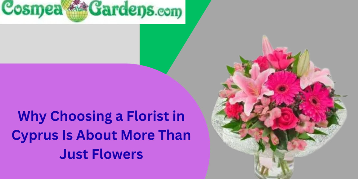 Why Choosing a Florist in Cyprus Is About More Than Just Flowers